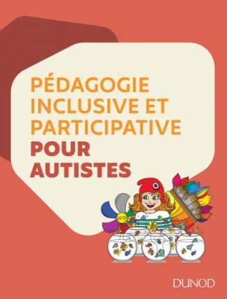 livre pédagogie inclusive et participative pour autistes